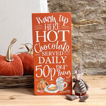 Handmade HOT CHOCOLATE Signature Goose & Grey Sign VARIOUS COLOURS