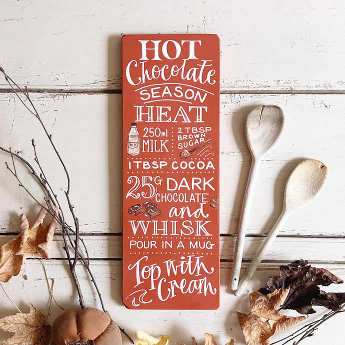 Hand Painted Original HOT CHOCOLATE Board in Russet