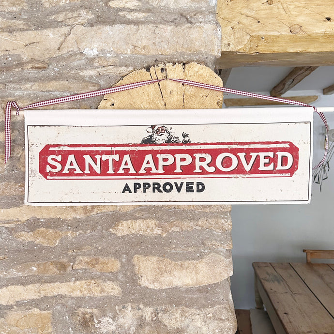 Handmade Large SANTA APPROVED Wall Hanging
