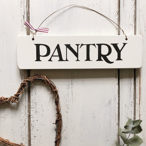 PANTRY Hanging Sign VARIOUS COLOURS